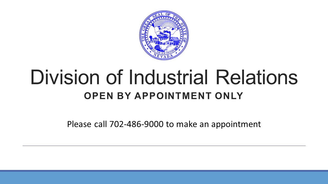 Division of Industrial Relations - Open by Appointment Only